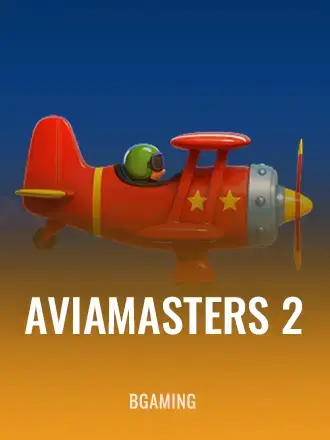 Aviamasters™ 2 демо бесплатно — BGaming