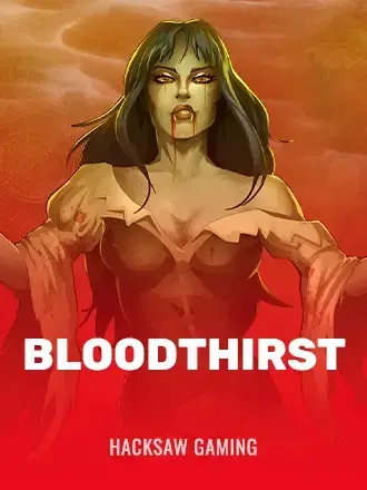 Bloodthirst free demo — Hacksaw Gaming