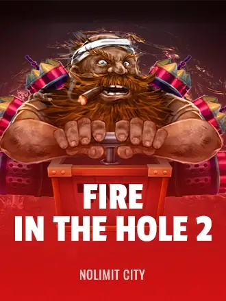 Fire in the Hole 2 free demo — Nolimit City